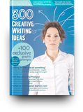 300 Creative Writing Prompts