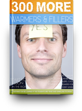 300 MORE Warmers, Fillers and Ice-Breakers