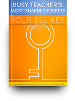 Your ESL Key: BusyTeacher's Most Guarded Secrets