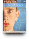How to Teach Teenagers Like a Pro