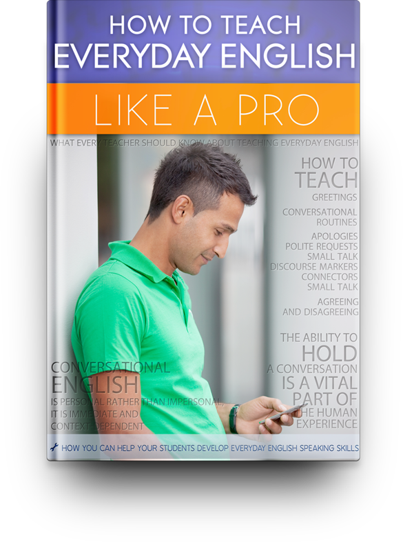 EverydayEnglish 初級編 How to Teach Everyday English Like a Pro: Busy Teacher's Guide