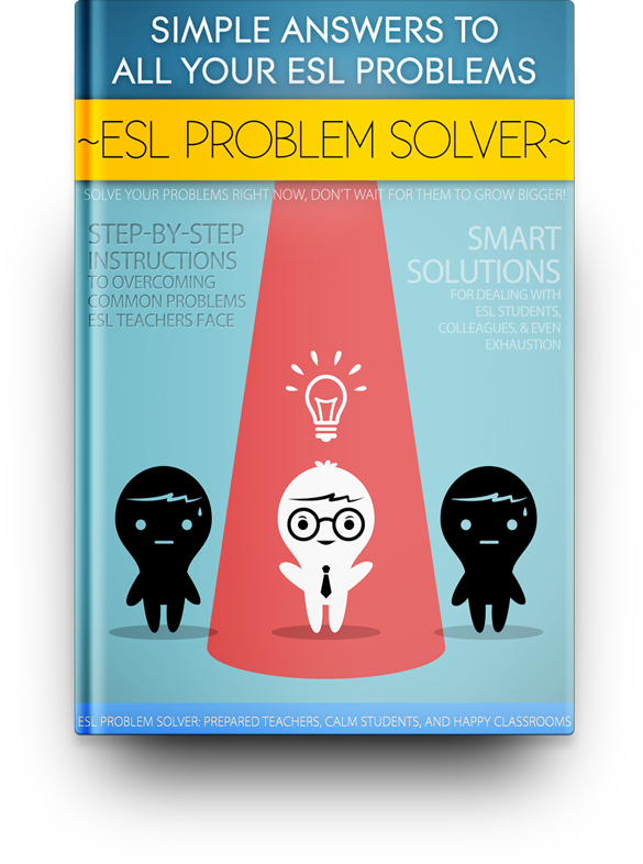 ESL Problem Solver: How to Solve Most Common ESL Problems – The Busy ...